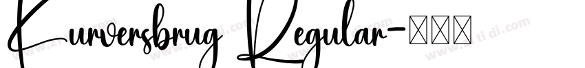 Kurversbrug Regular字体转换